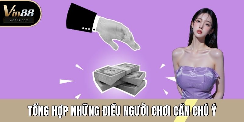Tổng hợp những điều người chơi phải chú ý